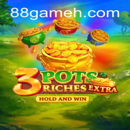 Descubra o Mundo Emocionante de 3potsExtra: O Jogo Revolucionário da 88.game